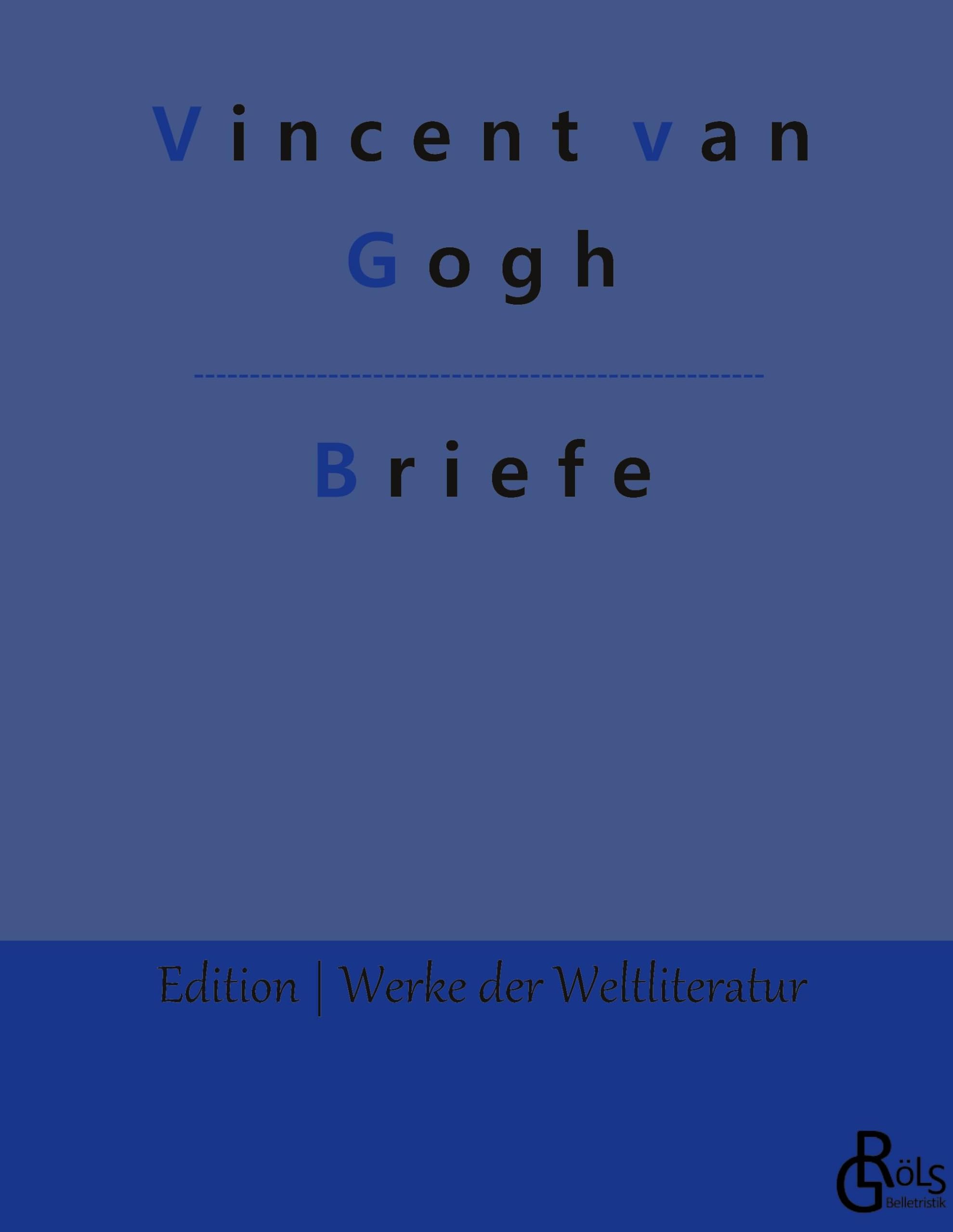Briefe (Edition Werke der Weltliteratur - Hardcover) Drama