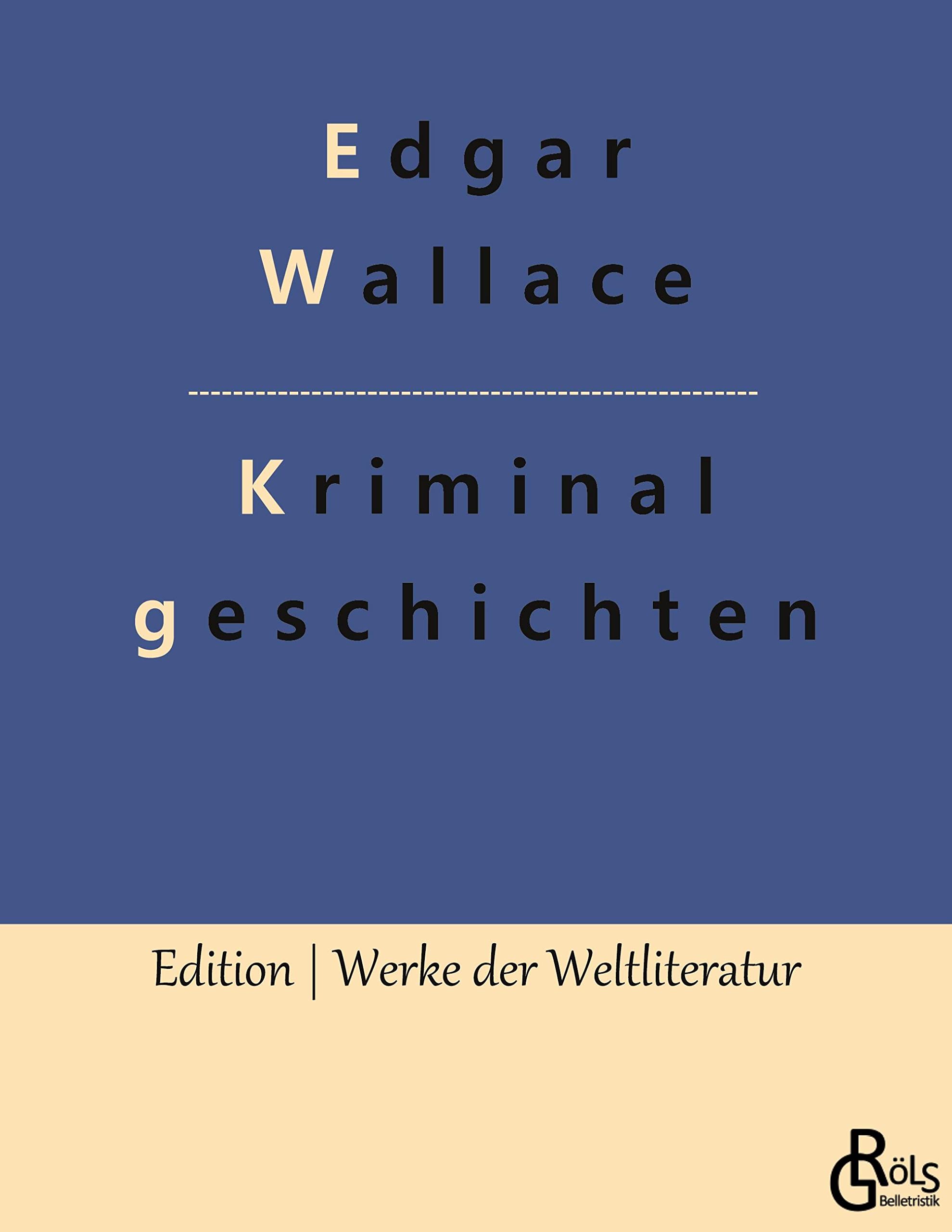 Kriminalgeschichten (Edition Werke der Weltliteratur) Drama