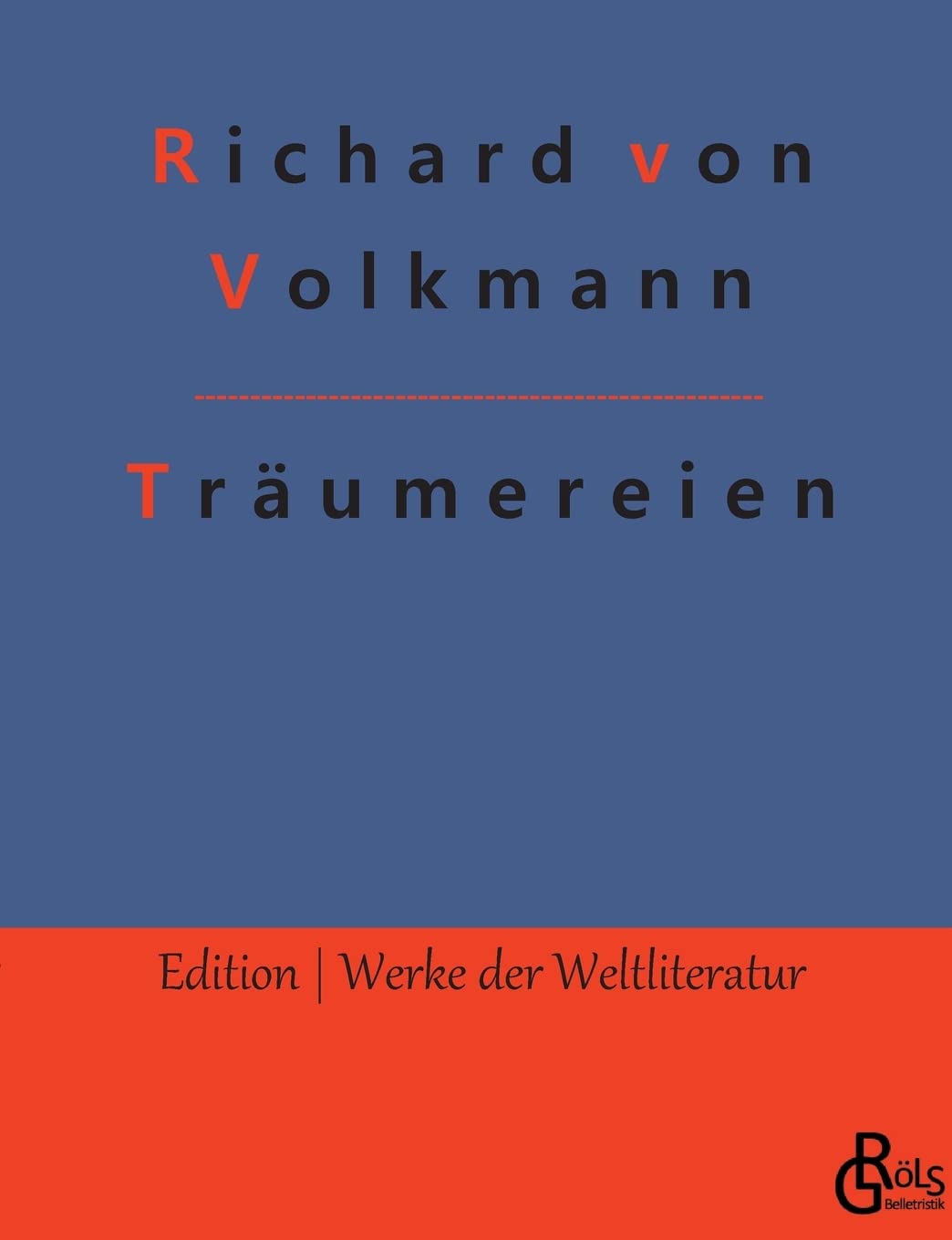 Träumereien an französischen Kaminen: Eine Märchensammlung (Edition Werke der Weltliteratur) Drama