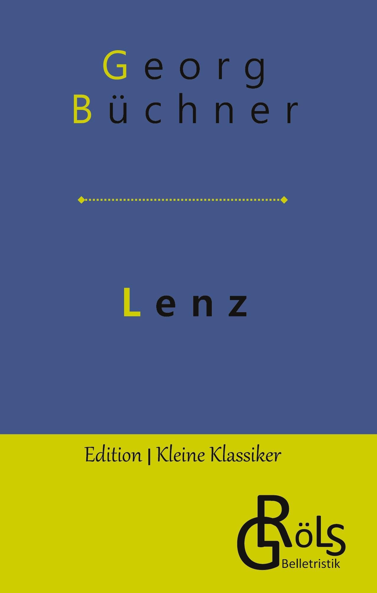 Lenz (Edition Kleine Klassiker - Hardcover) Drama