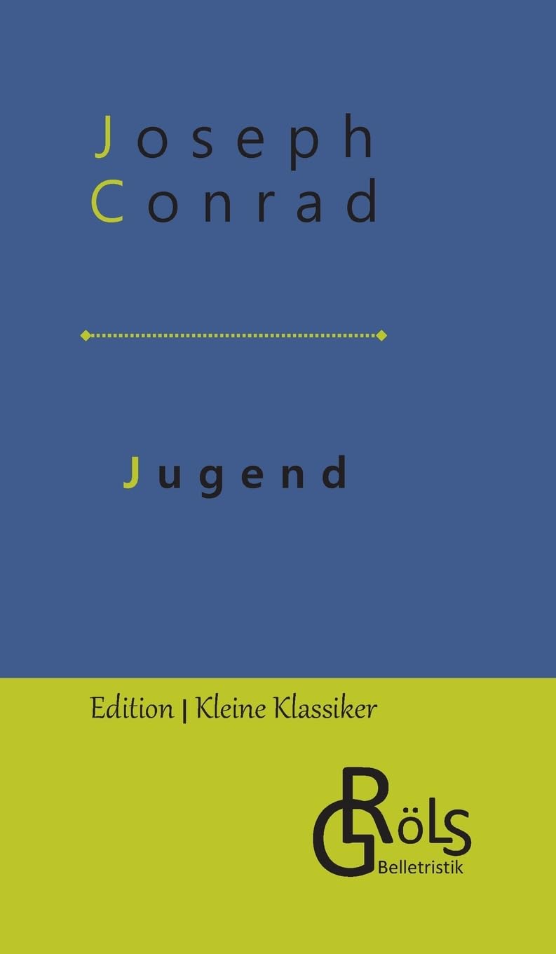 Jugend (Edition Kleine Klassiker - Hardcover) Drama