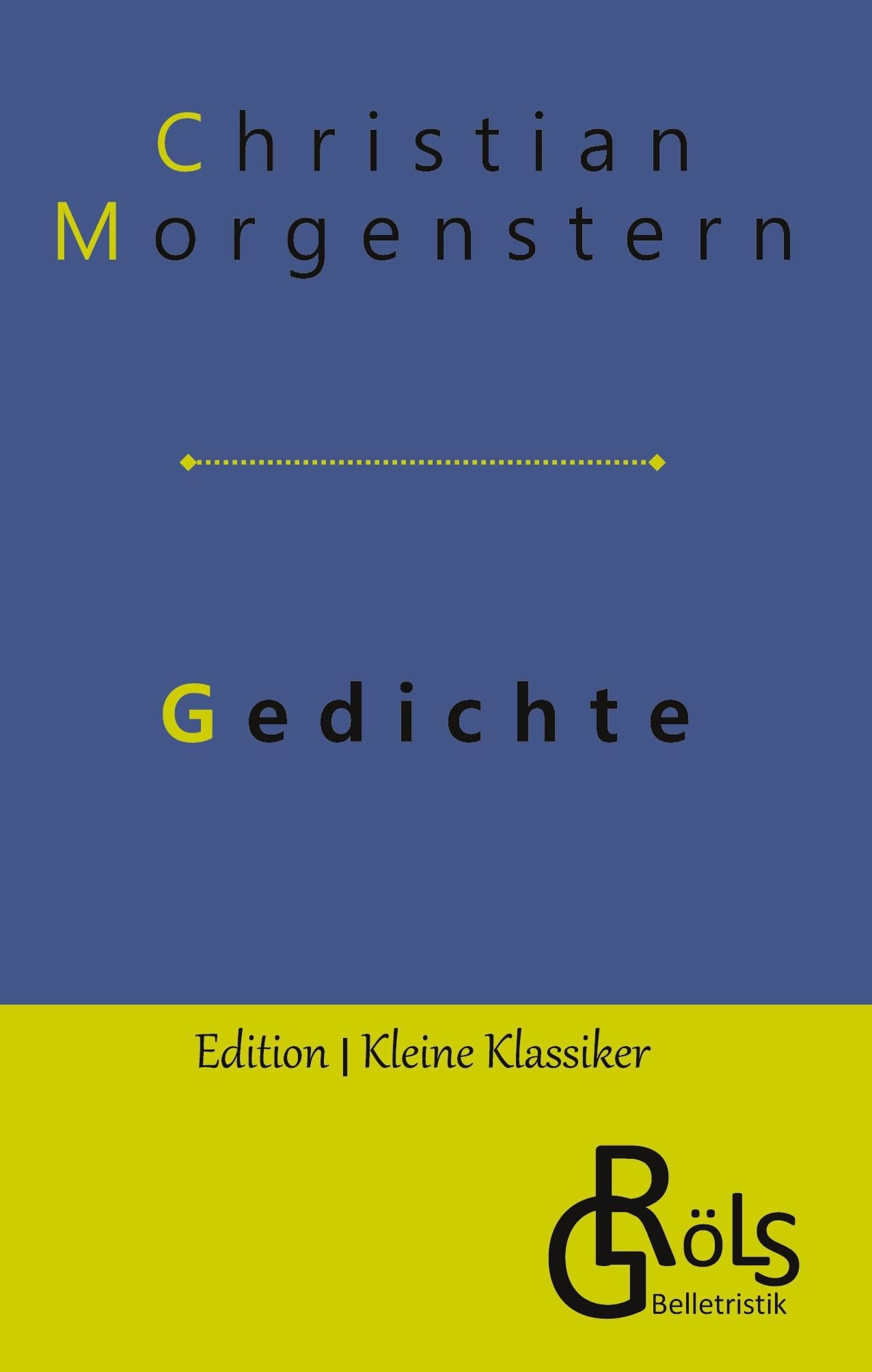 Gedichte (Edition Kleine Klassiker - Hardcover) Drama