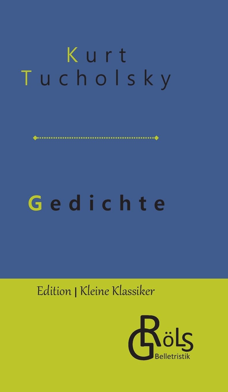 Gedichte: Eine Auswahl (Edition Kleine Klassiker - Hardcover) Drama