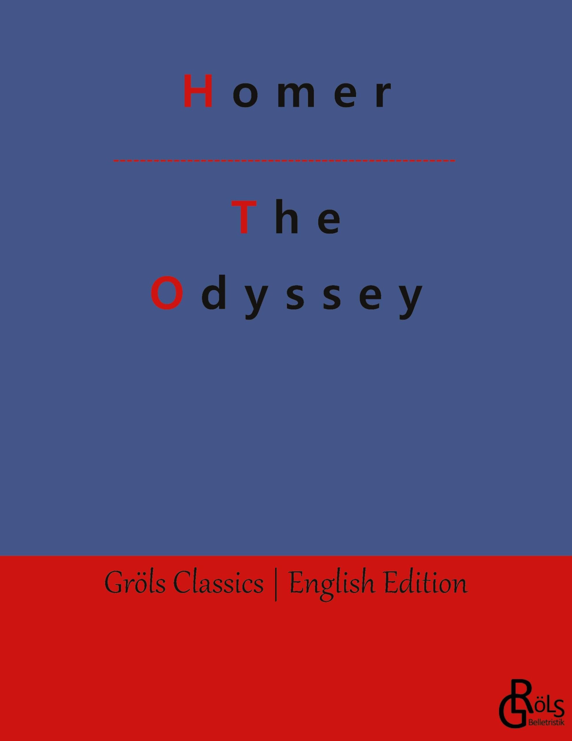The Odyssey (Gröls Classics English Edition - Softcover) Drama