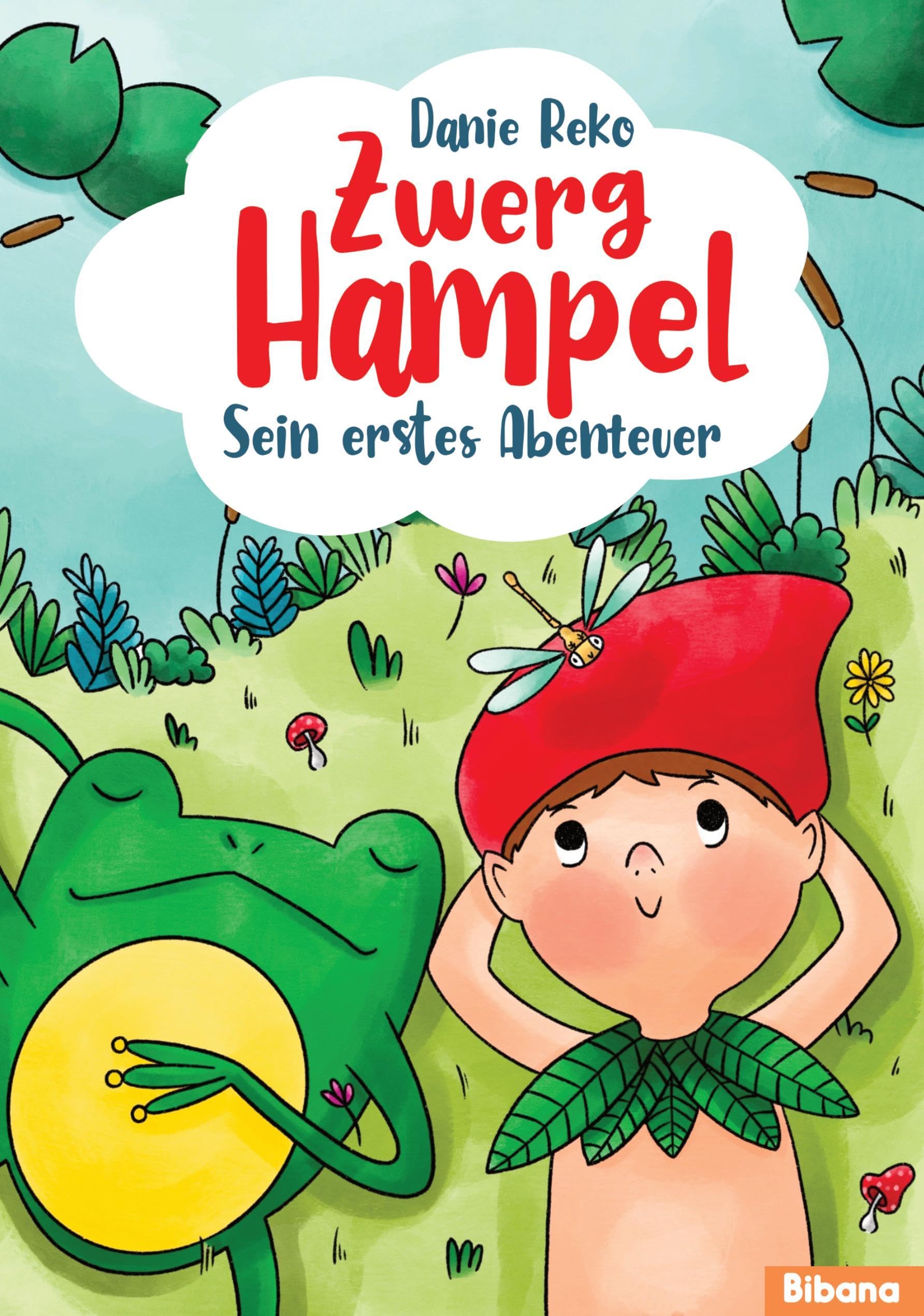 Zwerg Hampel. Sein erstes Abenteuer Novels & Short Stories