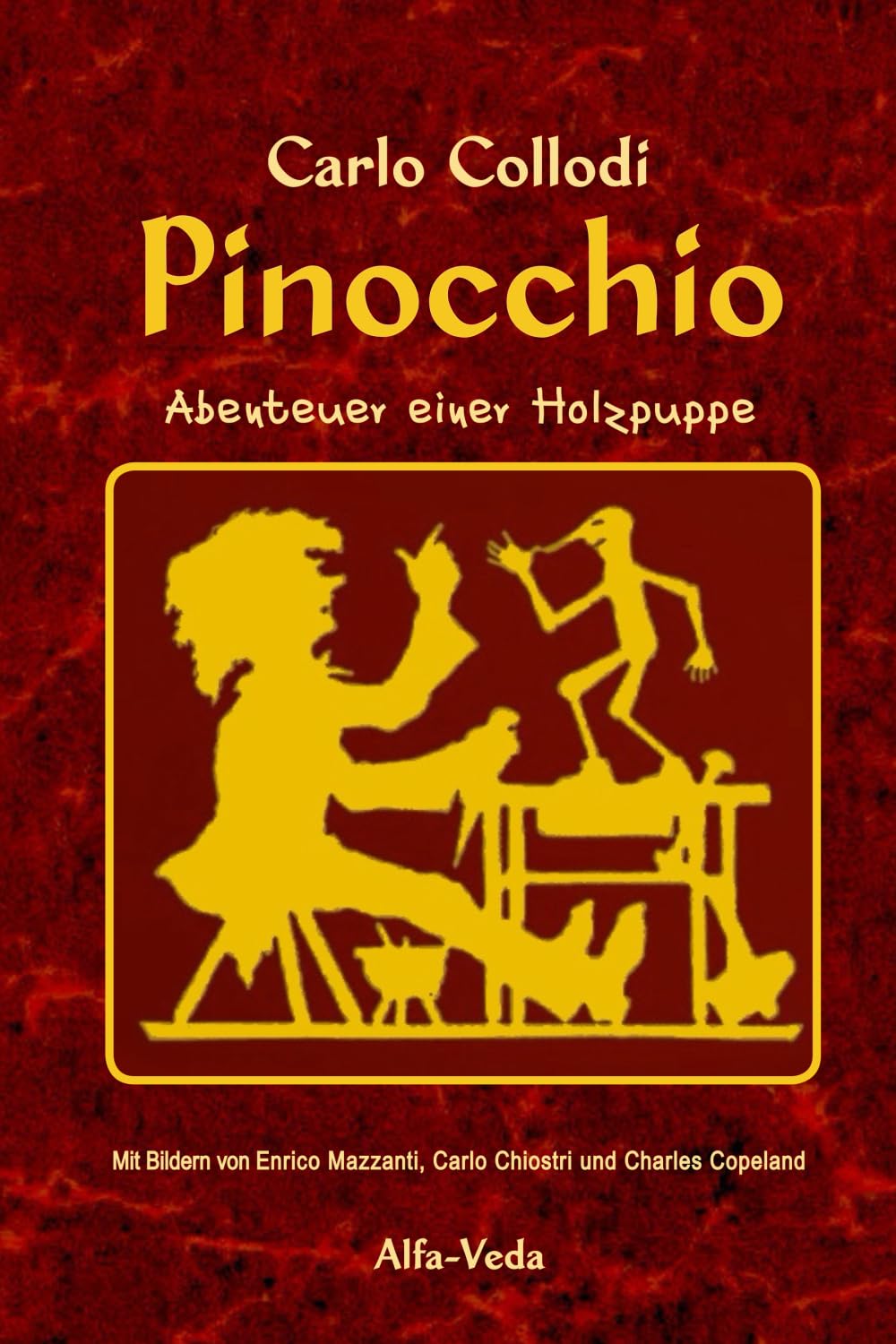 Pinocchio - Abenteuer einer Holzpuppe Novels & Short Stories