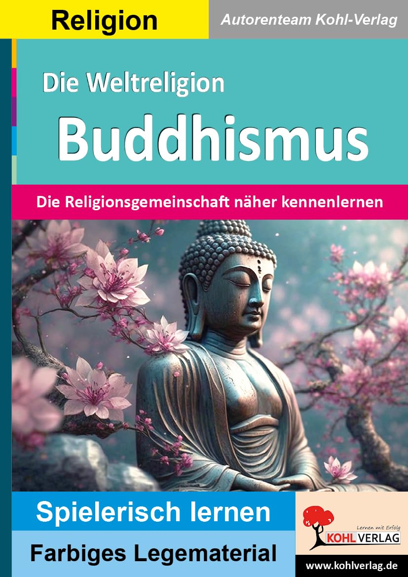 Die Weltreligion Buddhismus Learning & Reference