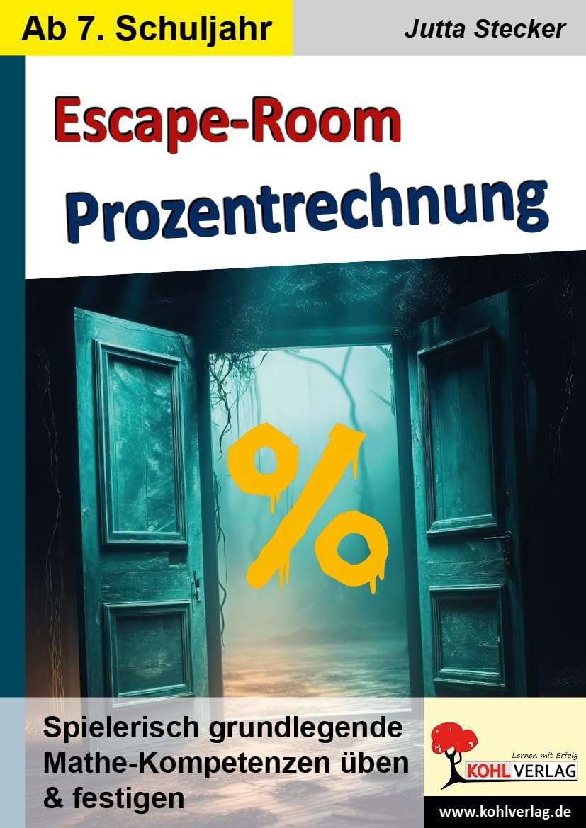 Escape-Room Mathematik / Band 1: Prozentrechnung: Spielerisch grundlegende Mathe-Kompetenzen üben und festigen (Stationenlernen) Study Guides