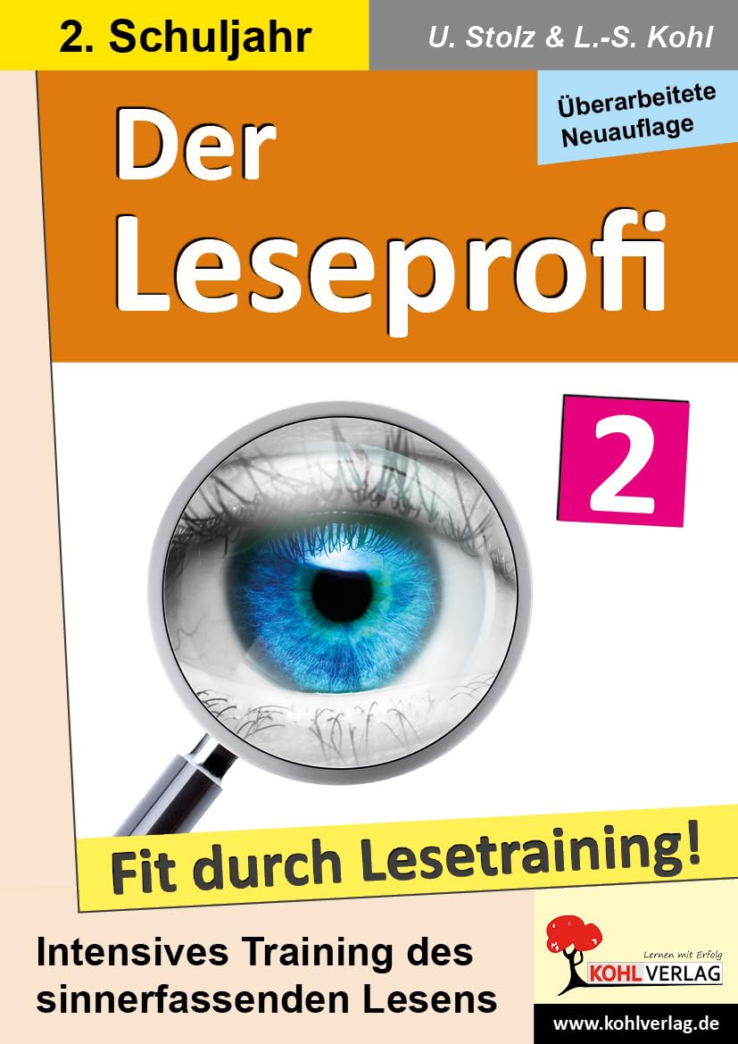 Der Leseprofi / Klasse 2: Fit durch Lesetraining! (2. Schuljahr): Intensives Training des sinnerfassenden Lesens Learning & Reference