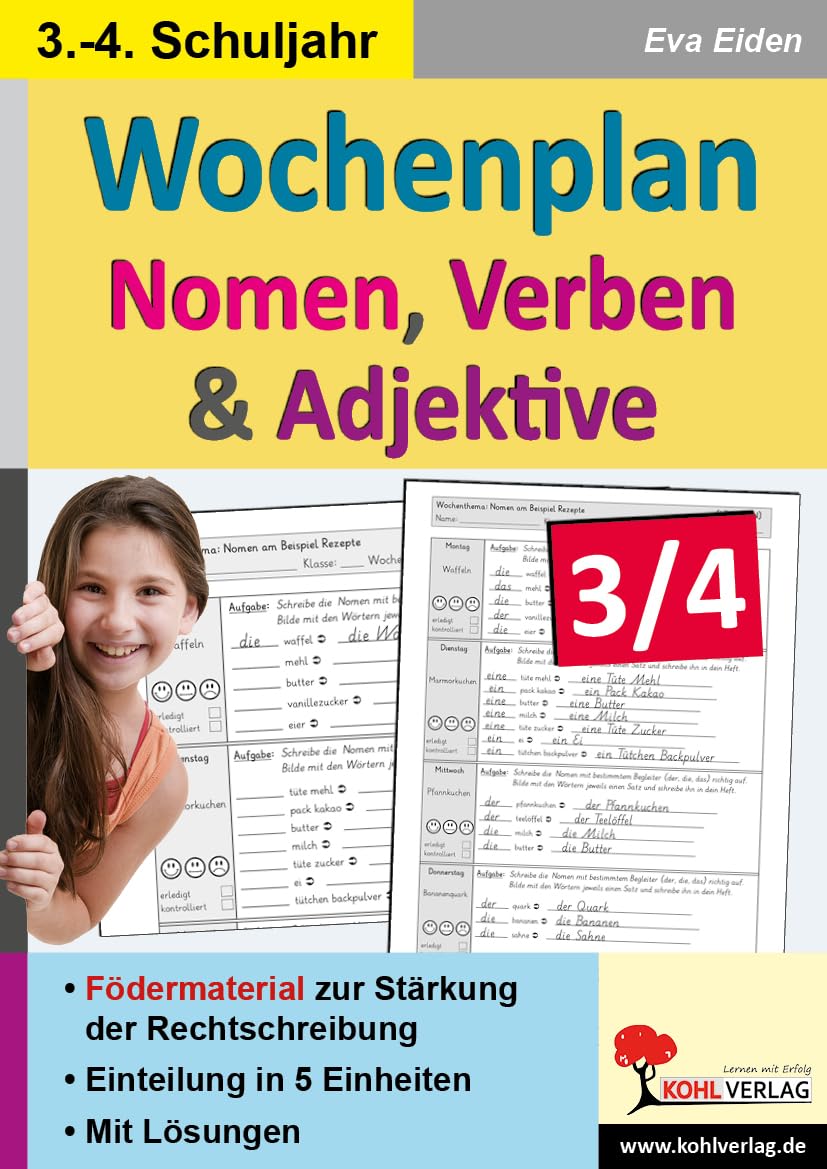 Wochenplan Nomen, Verben & Adjektive: Fördermaterial zur Stärkung der Rechtschreibung General education