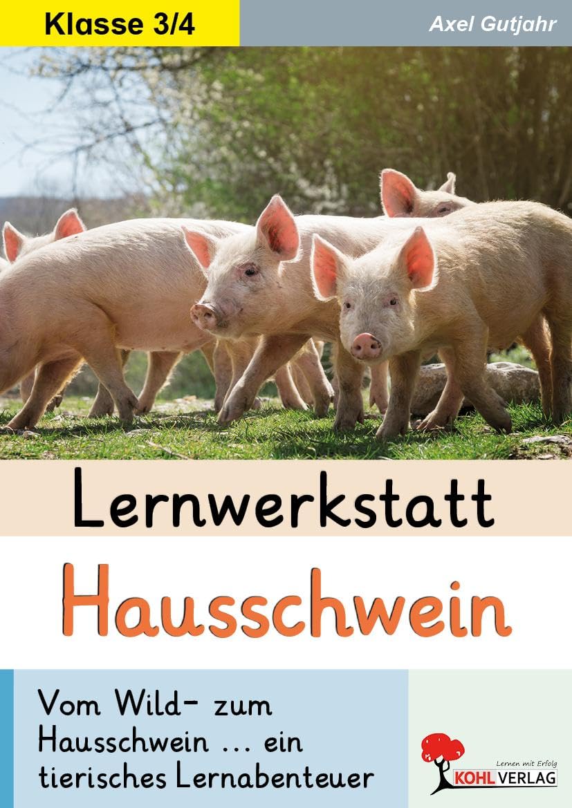 Lernwerkstatt Hausschwein Natural Sciences