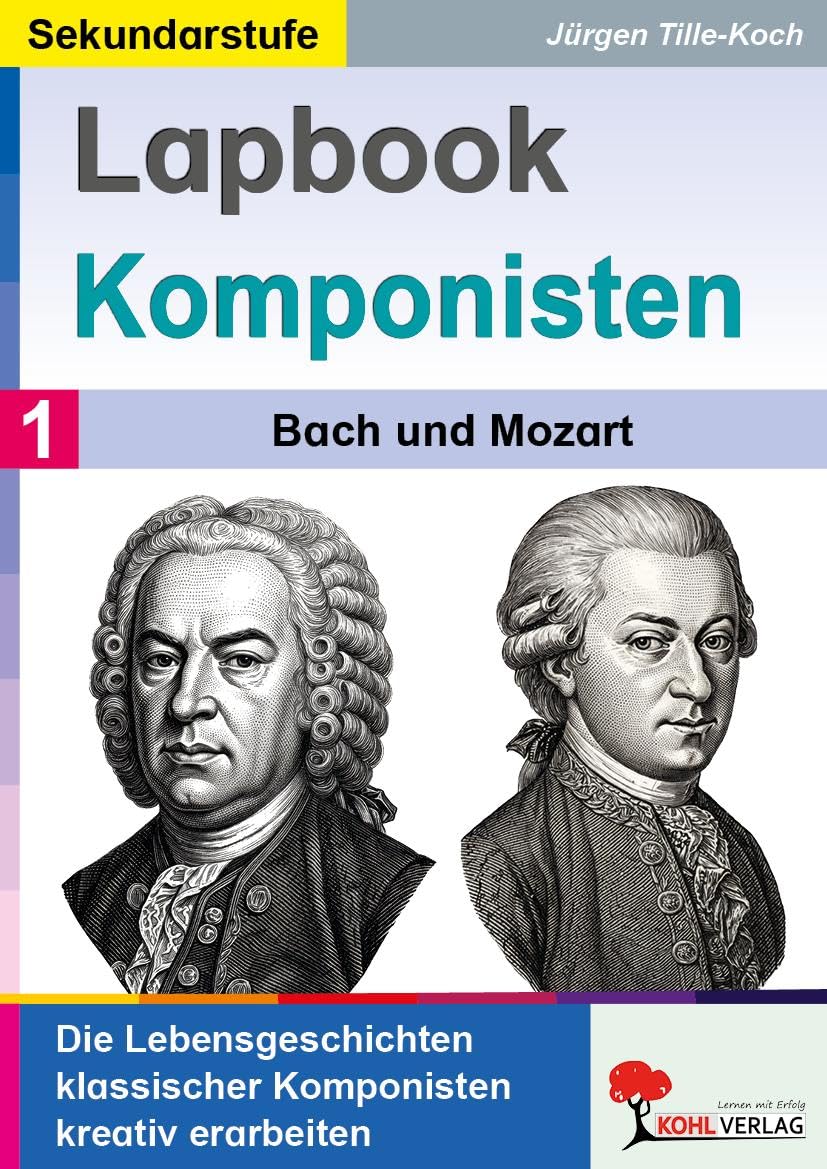 Lapbook Komponisten / Band 1: Bach und Mozart Professional & Reference Books