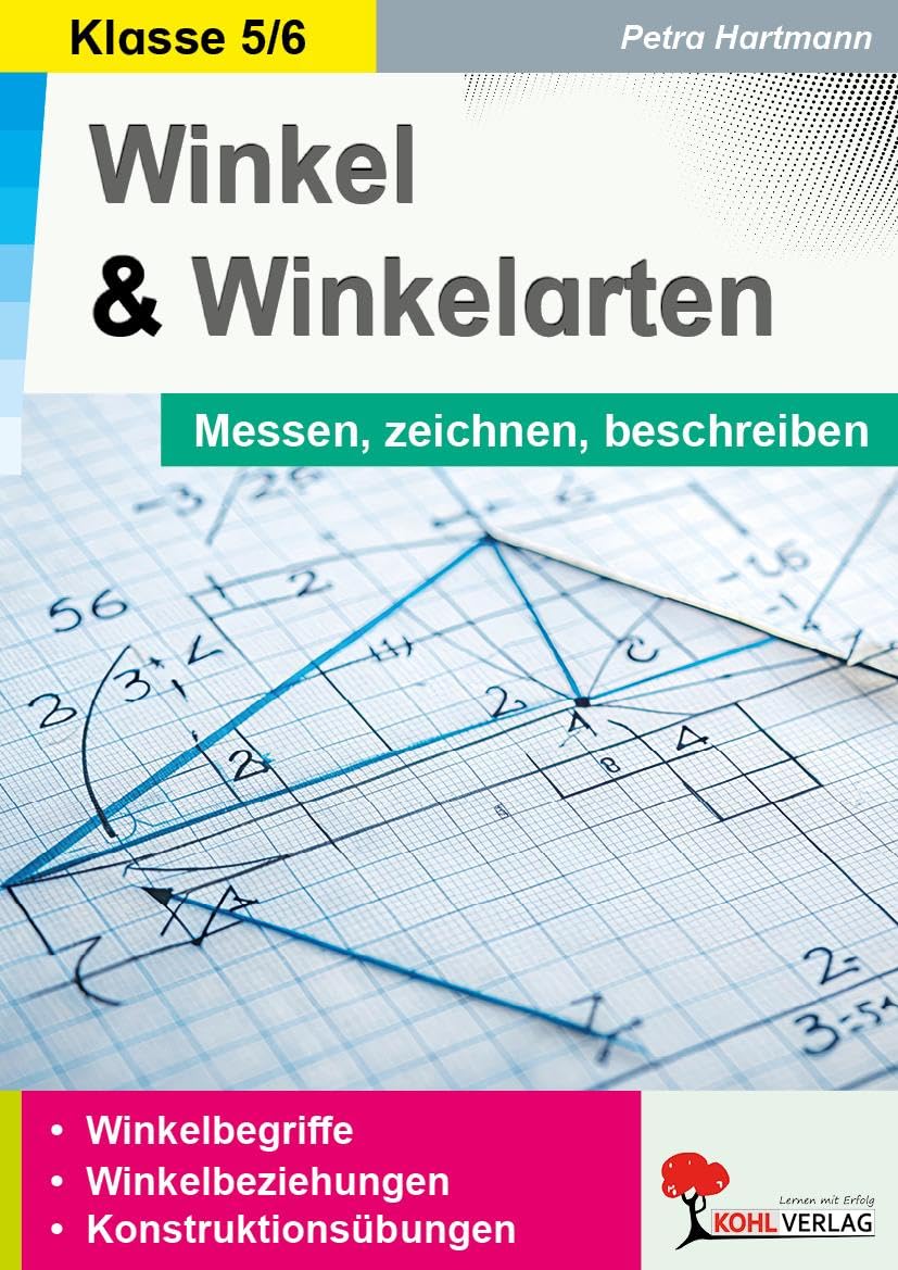 Winkel und Winkelarten / Messen, zeichnen, beschreiben Professional & Reference Books