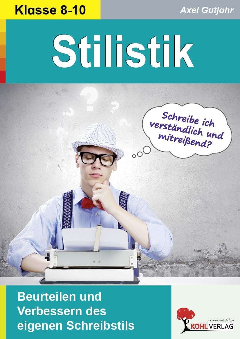 Stilistik / Beurteilen und Verbessern des eigenen Schreibstils Professional & Reference Books