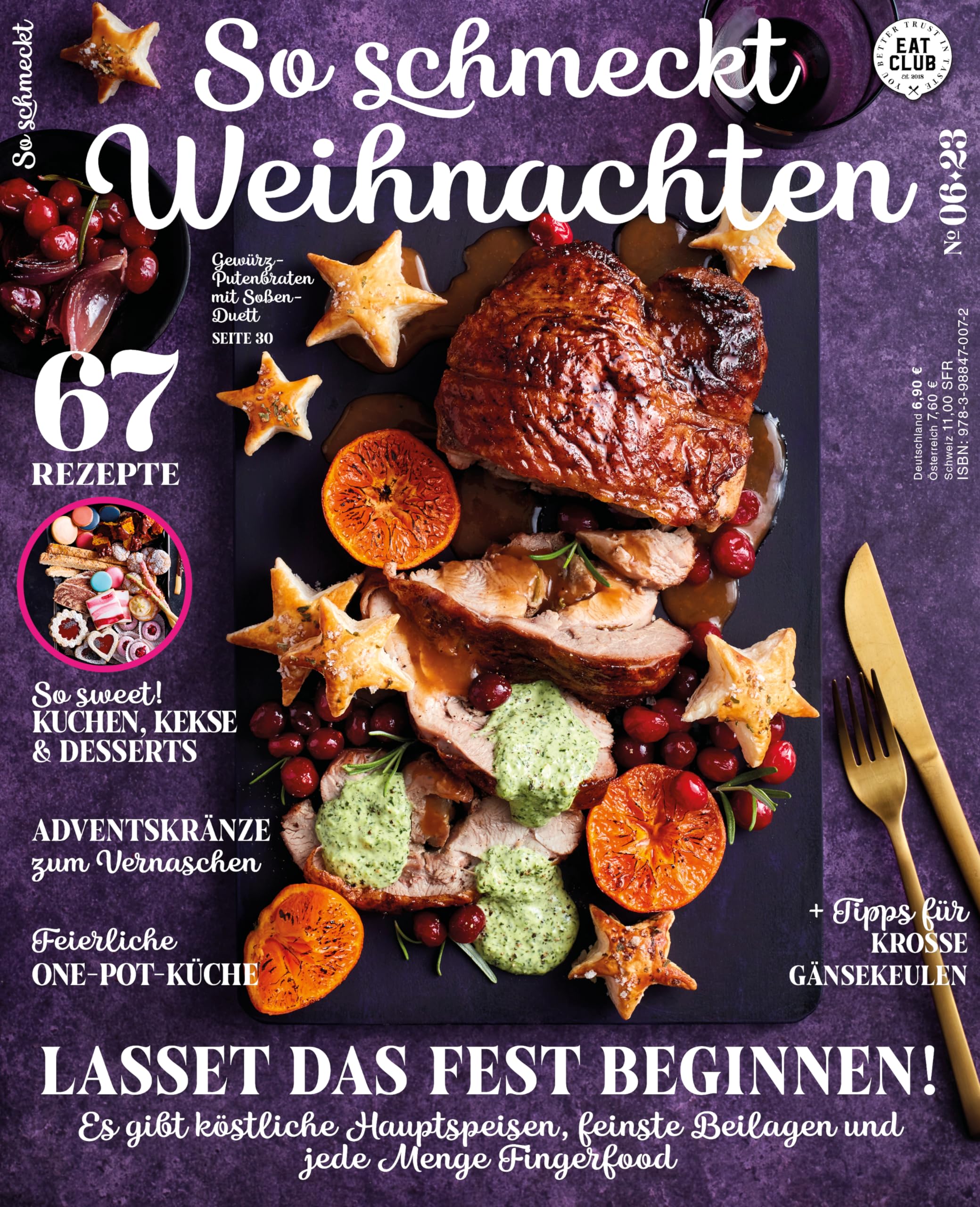 EAT CLUB - So schmeckt Weihnachten (Ausgabe 06/2023) | Erscheinungstermin: 27. Oktober 2023 Cooking & Enjoying