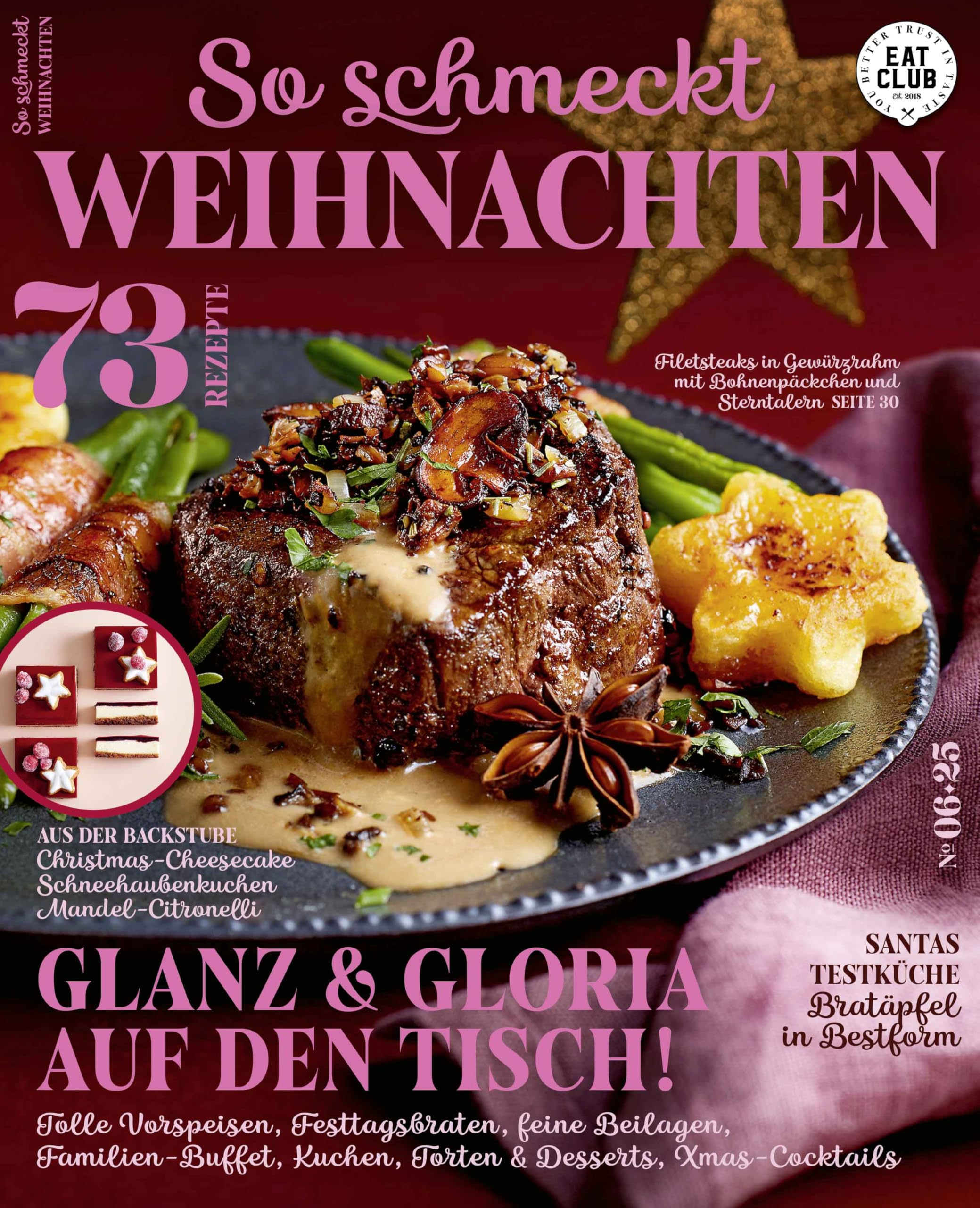 EAT CLUB - So schmeckt Weihnachten (Ausgabe 06/2025) | Erscheinungstermin: 17. Oktober 2025 Books