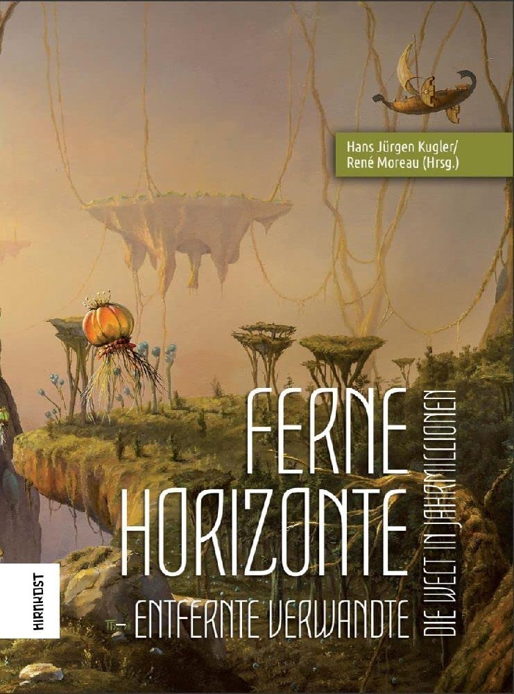 Ferne Horizonte: Entfernte Verwandte Contemporary literature