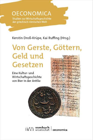 Von Gerste, Göttern, Geld und Gesetzen Law