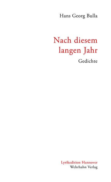 Nach diesem langen Jahr: Gedichte (Lyrikedition Hannover) Poetry