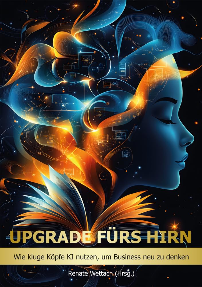 Upgrade fürs Hirn: Wie kluge Köpfe KI nutzen, um Business neu zu denken Computer Science