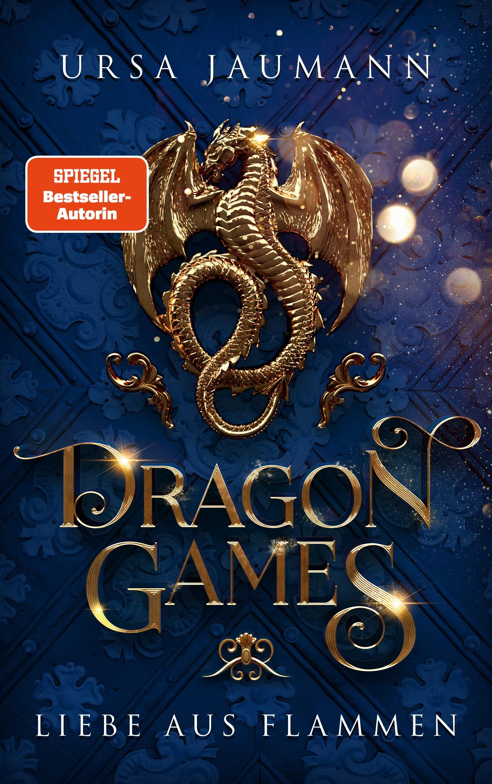 Dragon Games - Liebe aus Flammen Historical Fiction