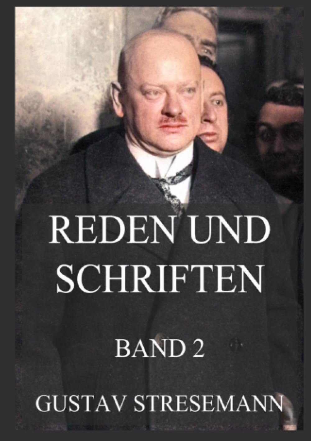 Reden und Schriften, Band 2 Essays & Short Stories