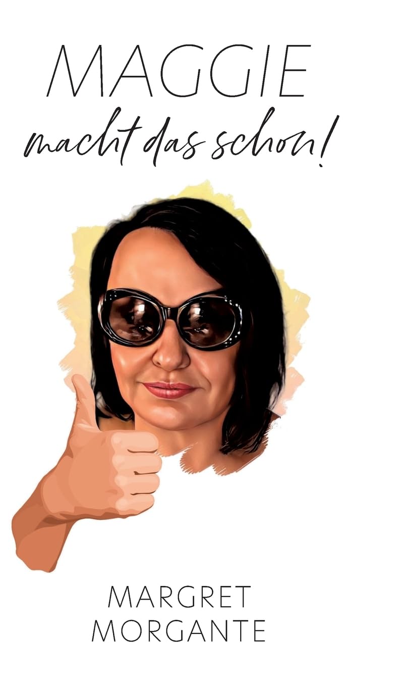 Maggie macht das schon book