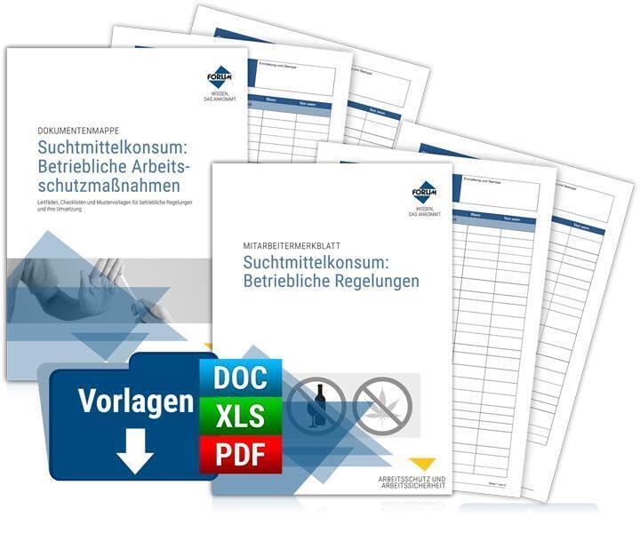 Paket Umgang mit Suchtmittelkonsum: Betriebliche Arbeitsschutzmaßnahmen und Regelungen: Premium-Ausgabe Law