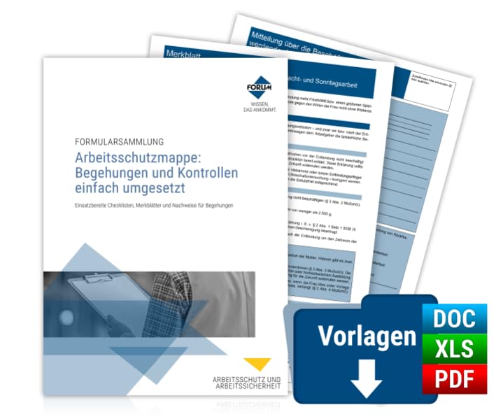 Arbeitsschutzmappe: Begehungen und Kontrollen einfach umgesetzt Law