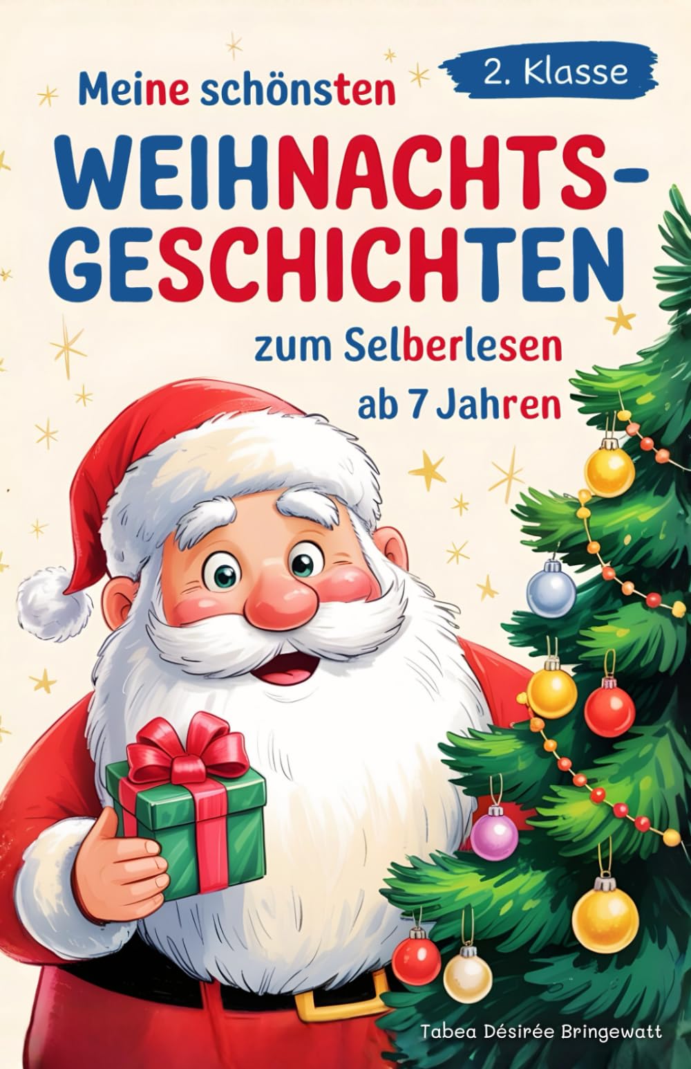 Silbenbuch 2. Klasse - Meine schönsten Weihnachtsgeschichten Non-fiction