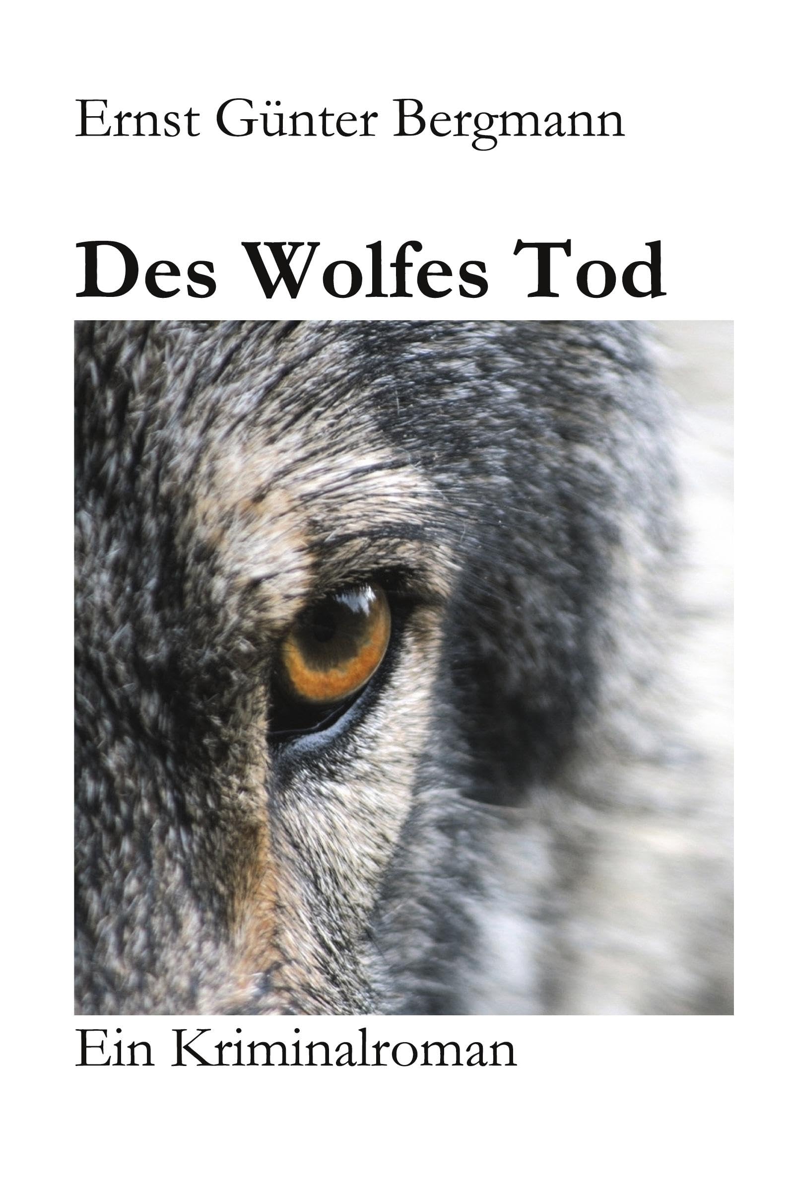 Des Wolfes Tod Contemporary literature Books
