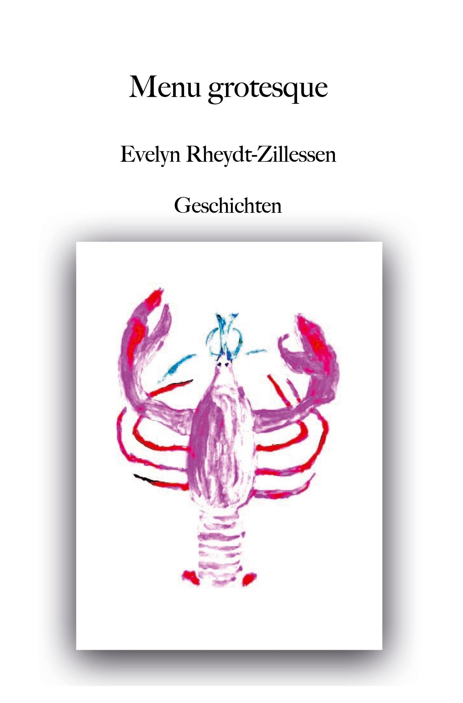 Menu grotesque: Geschichten Contemporary literature