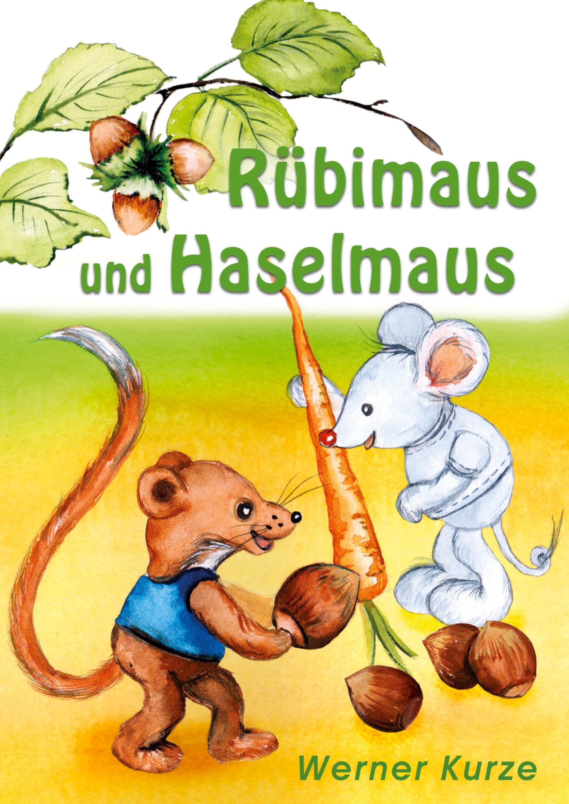 Rübimaus und Haselmaus Novels & Short Stories