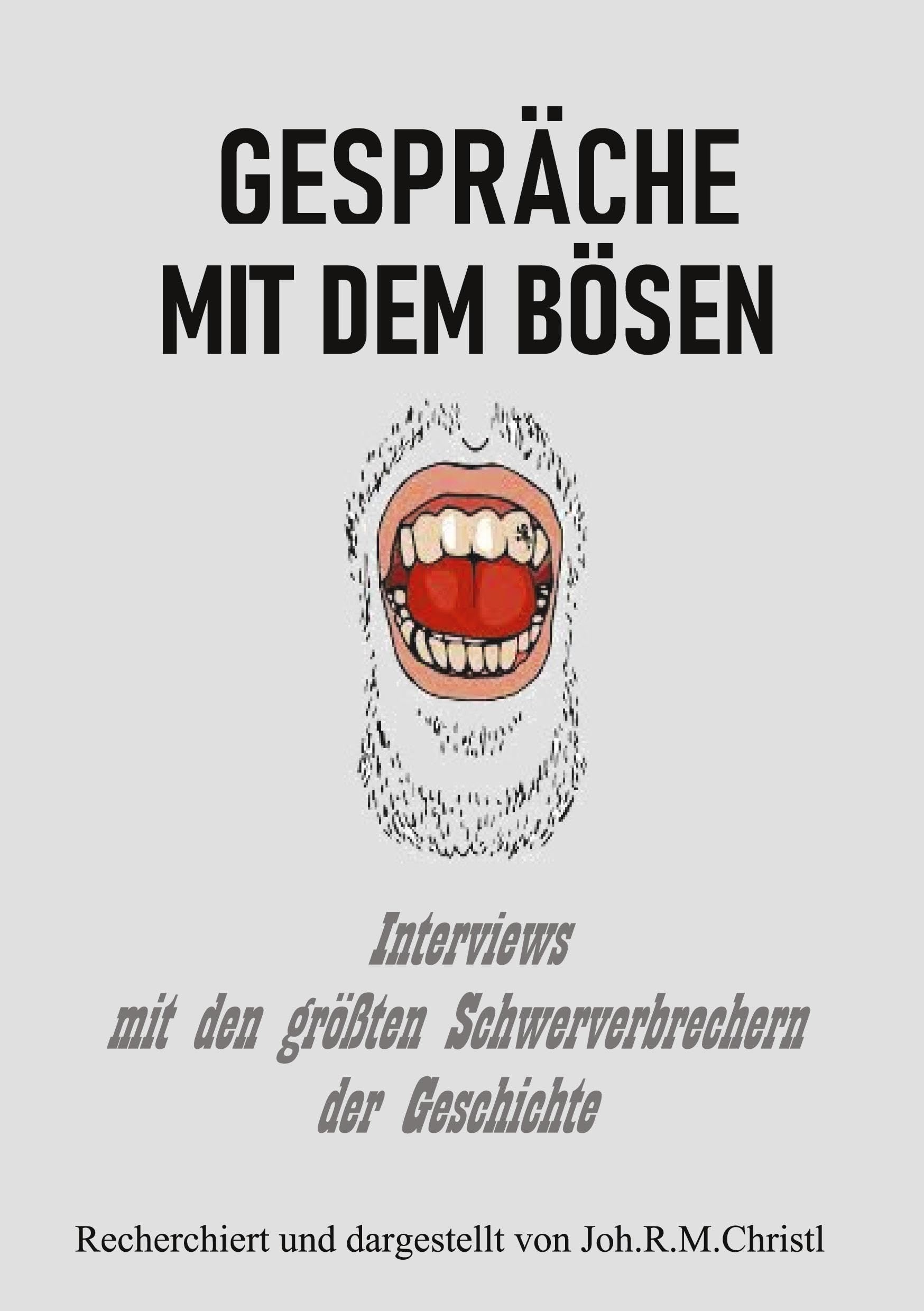 Gespräche mit dem Bösen Contemporary literature