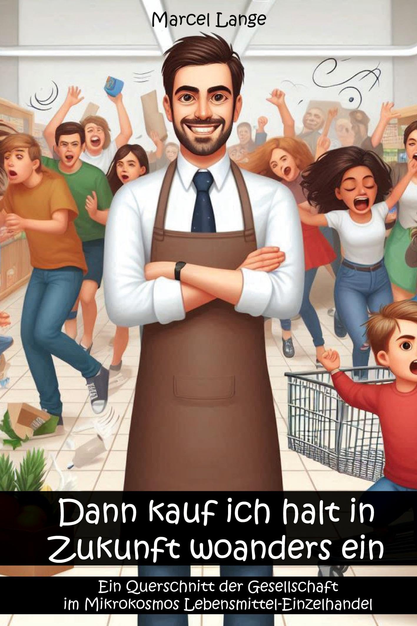 Dann kauf ich halt in Zukunft woanders ein Contemporary literature