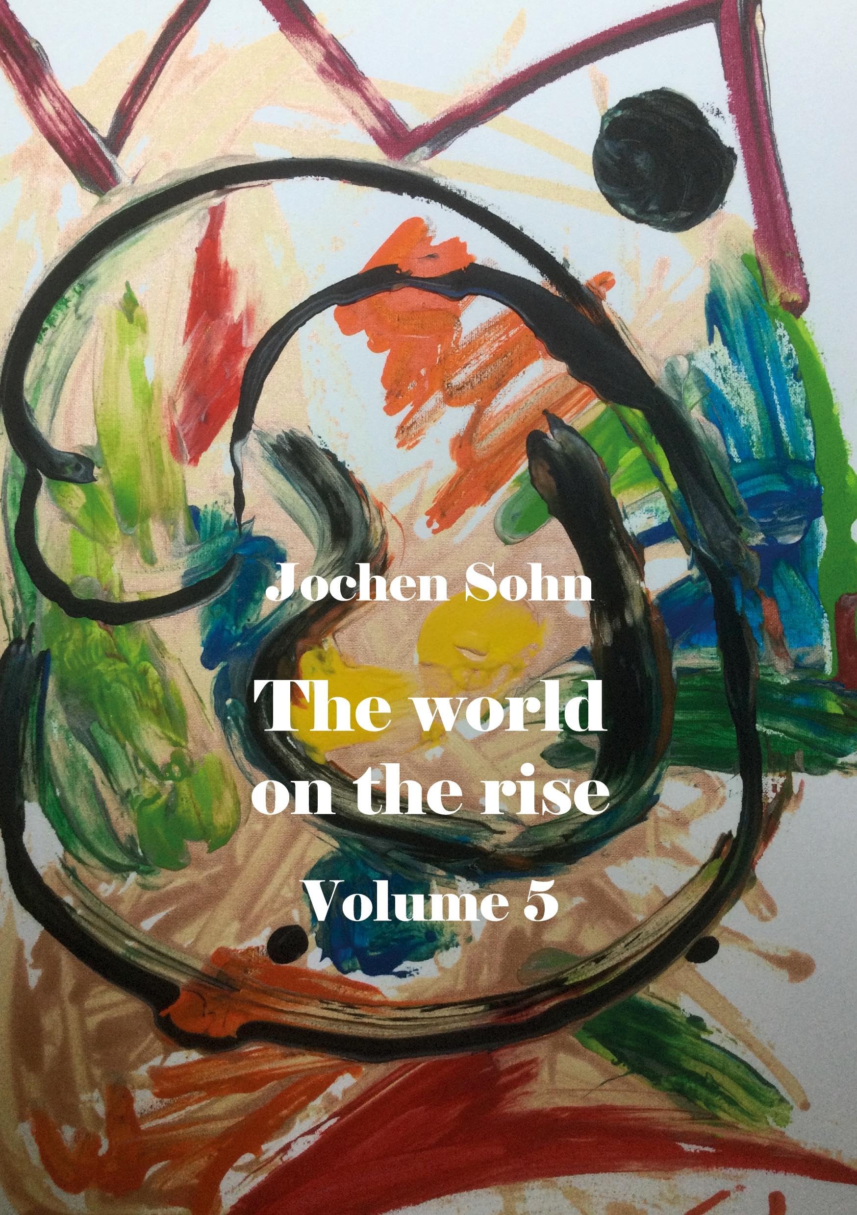 The world on the rise - Volume 5 Poetry