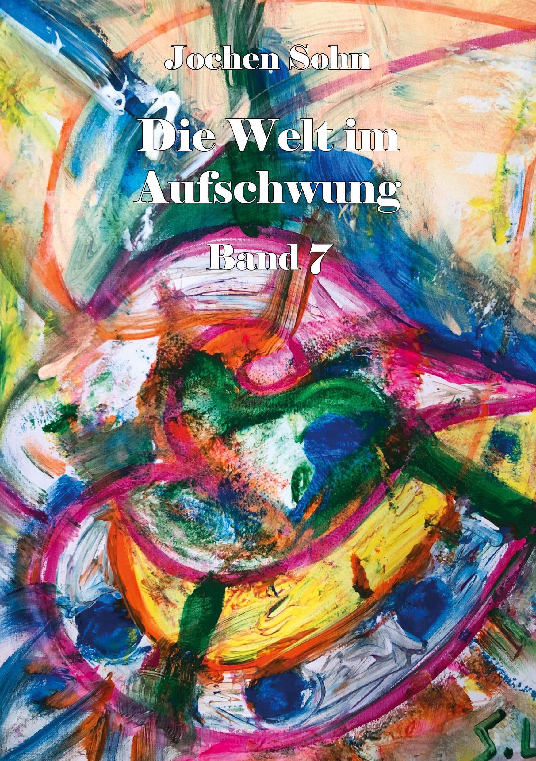 Die Welt im Aufschwung - Band 7 Poetry