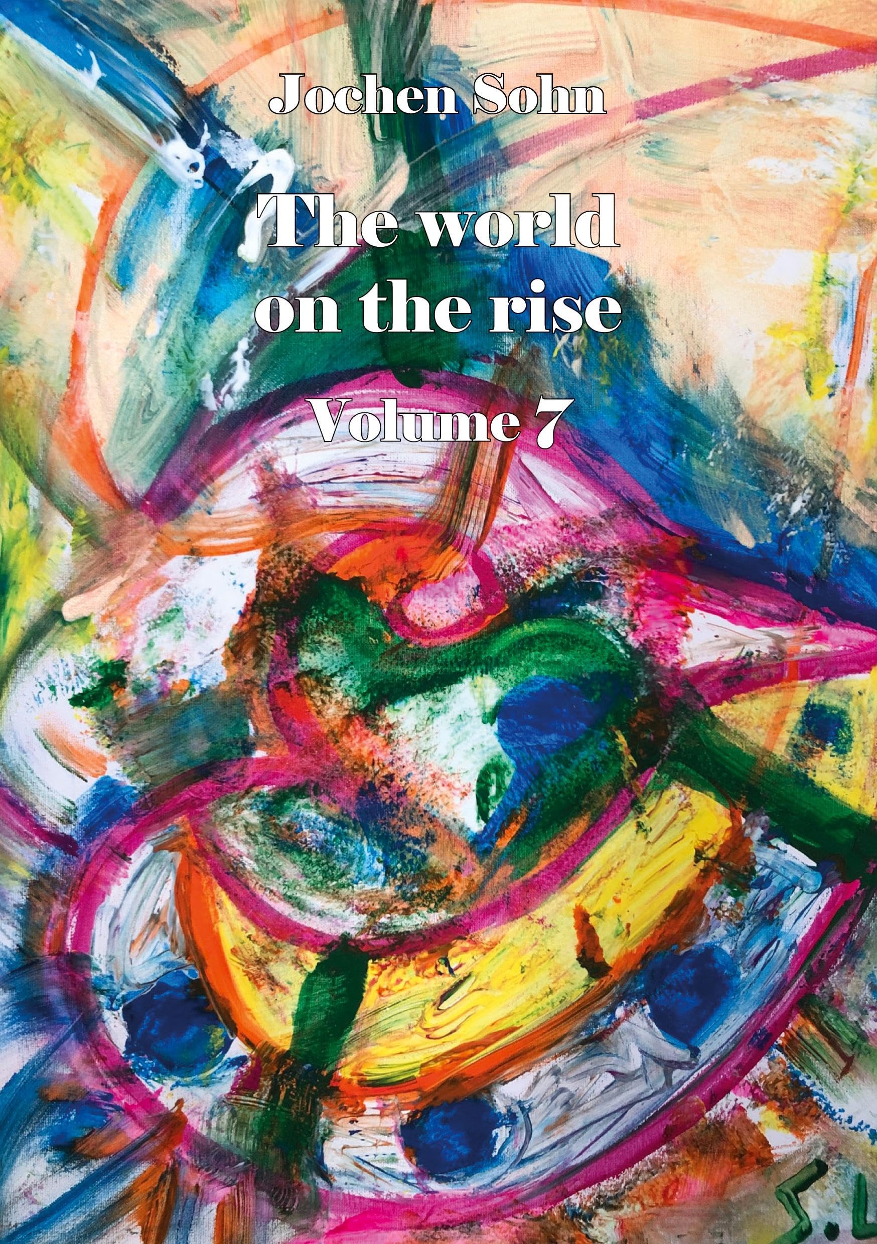 The world on the rise - Volume 7 Poetry