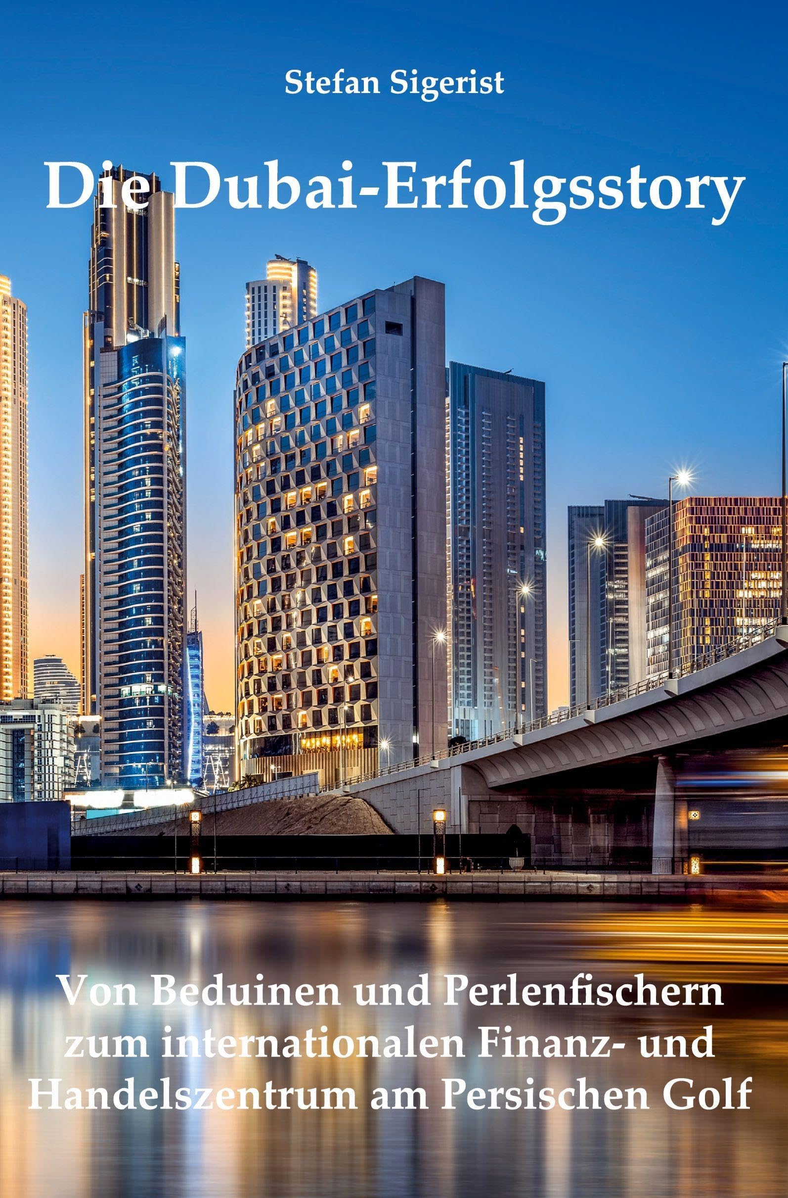 Die Dubai-Erfolgsstory Politics & History