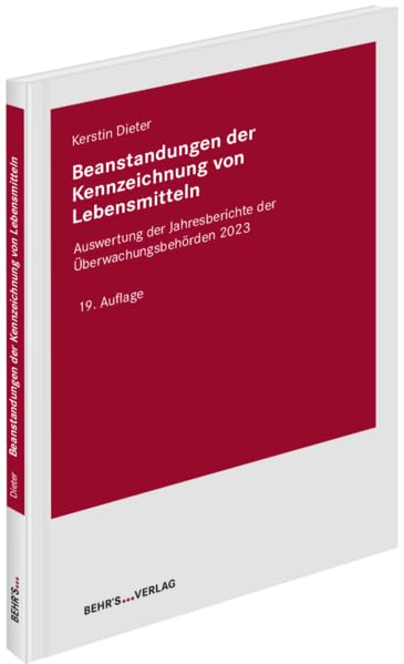 Beanstandungen der Kennzeichnung von Lebensmitteln: Auswertung der Jahresberichte der Überwachungsbehörden 2023 General education
