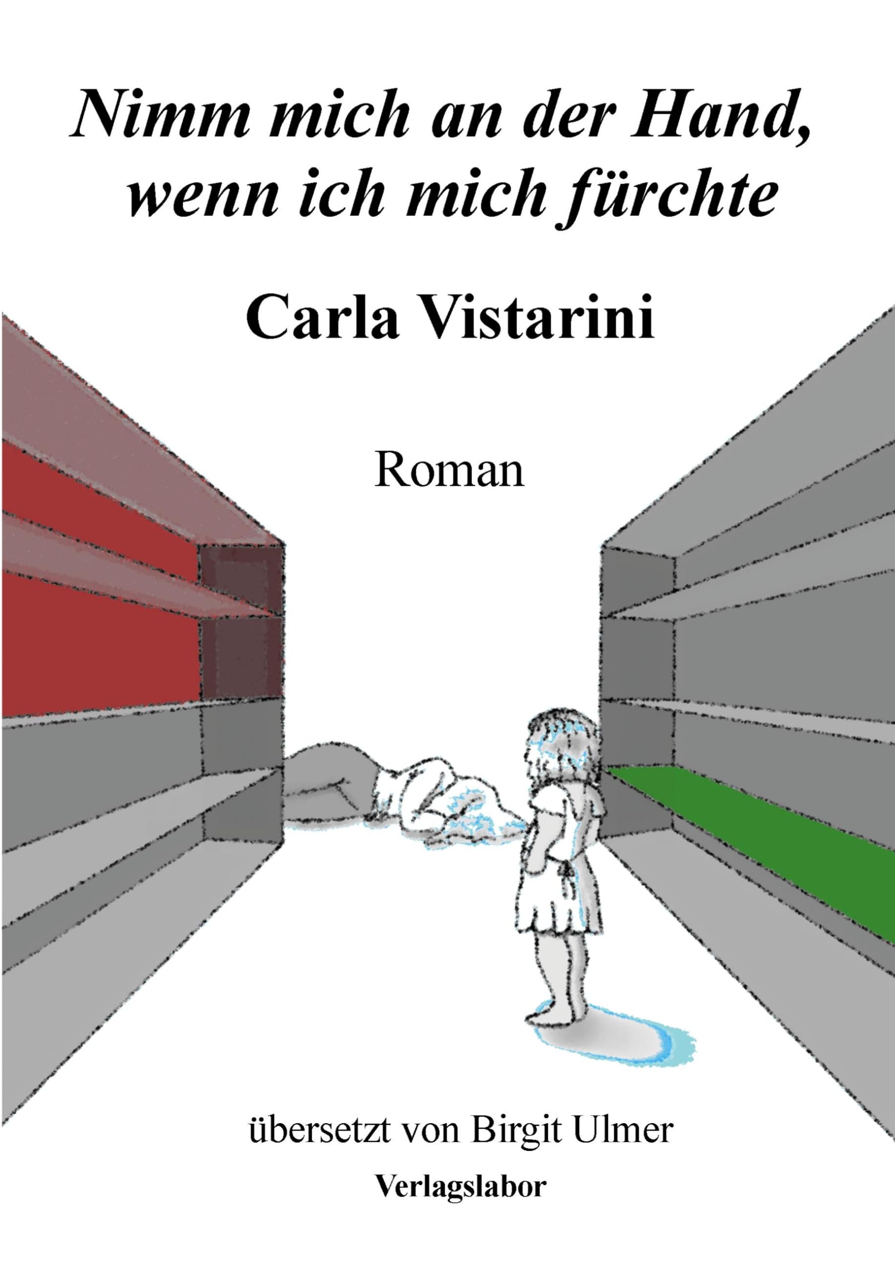 Nimm mich an der Hand, wenn ich mich fürchte Contemporary literature