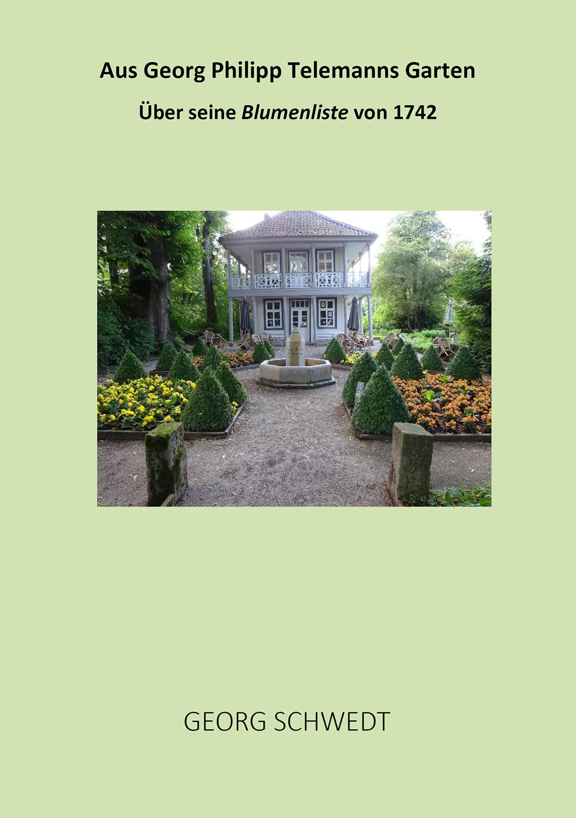 Aus Georg Philipp Telemanns Garten Arts & Music