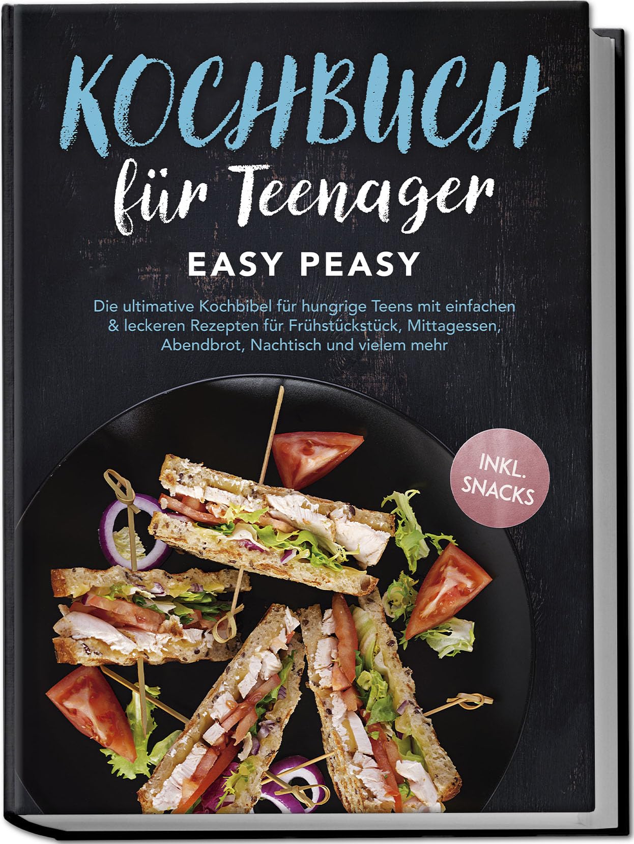 Kochbuch für Teenager: Easy Peasy - Die ultimative Kochbibel für hungrige Teens mit einfachen & leckeren Rezepten für Frühstückstück, Mittagessen, Abendbrot, Nachtisch und vielem mehr - inkl. Snacks Leisure, Home & Garden
