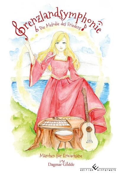 Grenzlandsymphonie: Die Melodie des Friedens - Märchen für Erwachsene Fairy Tales & Legends