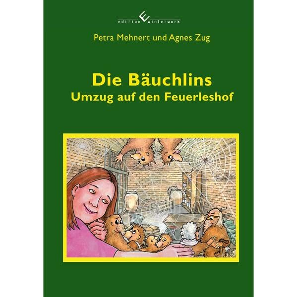 Die Bäuchlins – Umzug auf den Feuerleshof Novels & Short Stories
