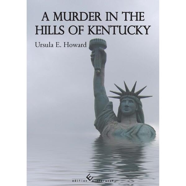 A Murder in the Hills of Kentucky Contemporary literature