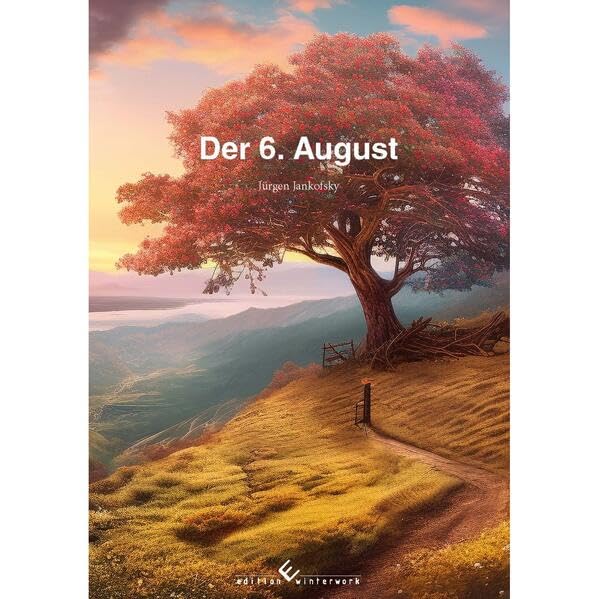 Der 6. August Contemporary literature Books