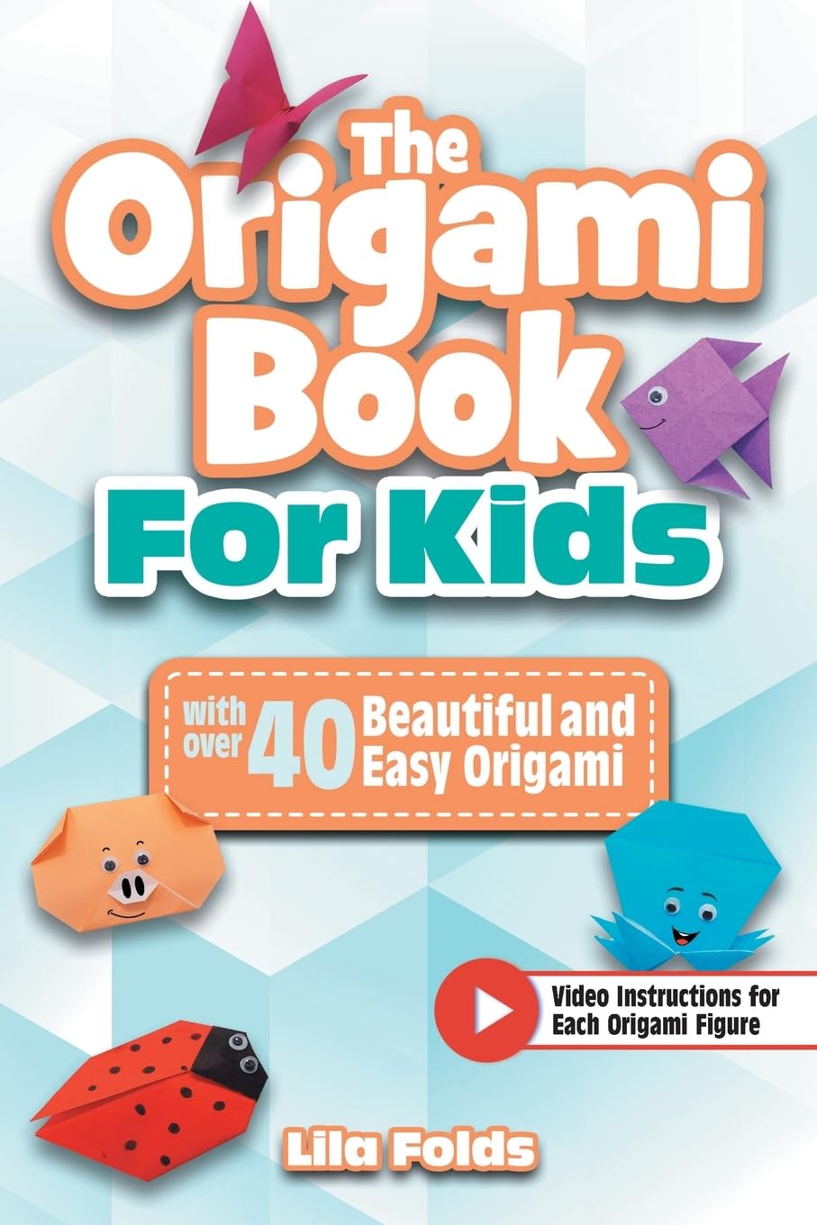The Origami Book for Kids Hobbies & Crafts