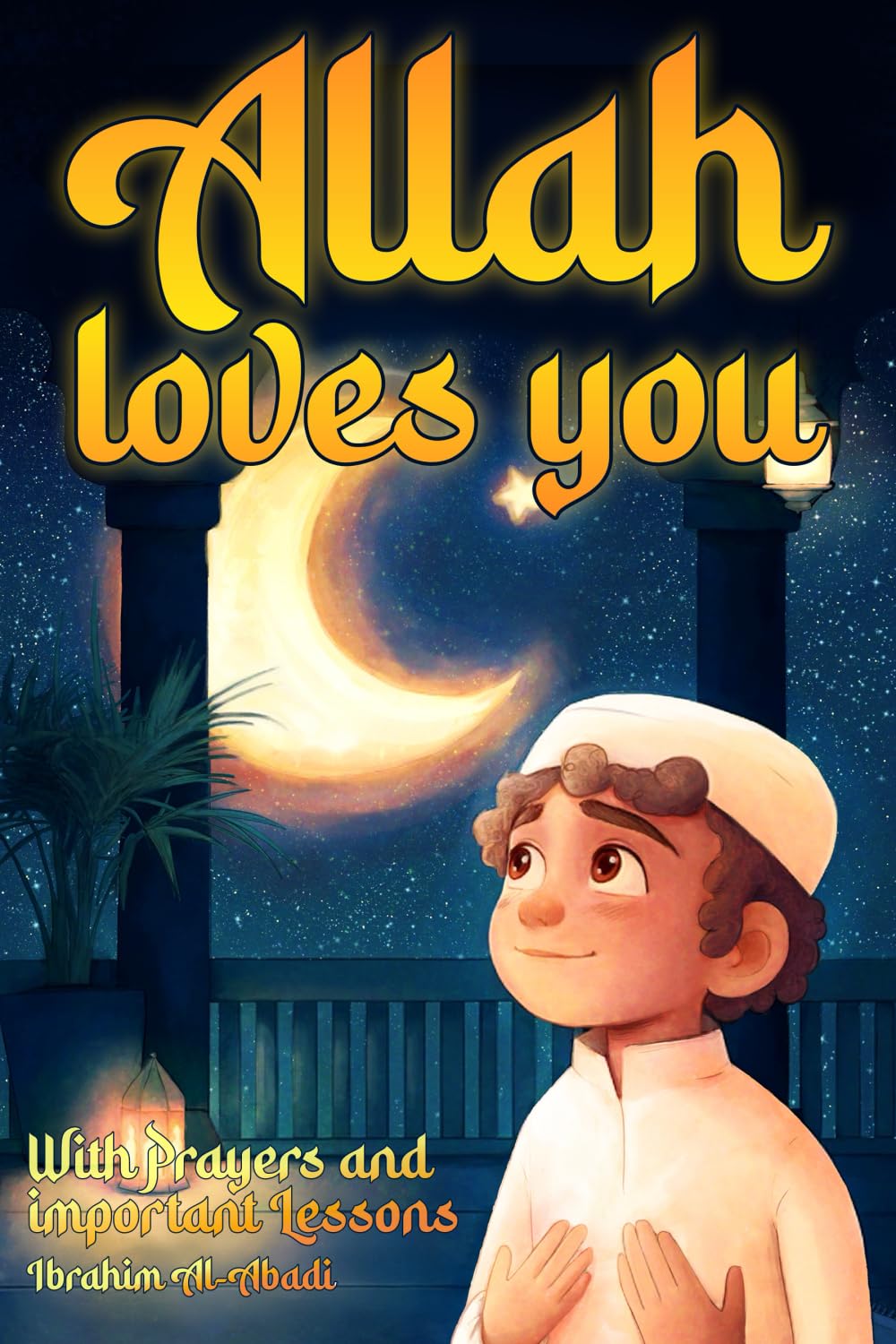 Allah loves you because you are a Wonderful Muslim Non-fiction