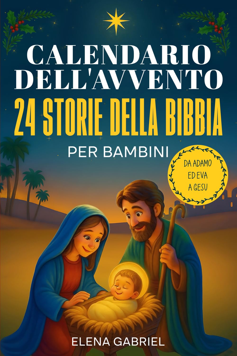 Il calendario dell'Avvento cristiano - 24 storie della bibbia per bambini Non-fiction